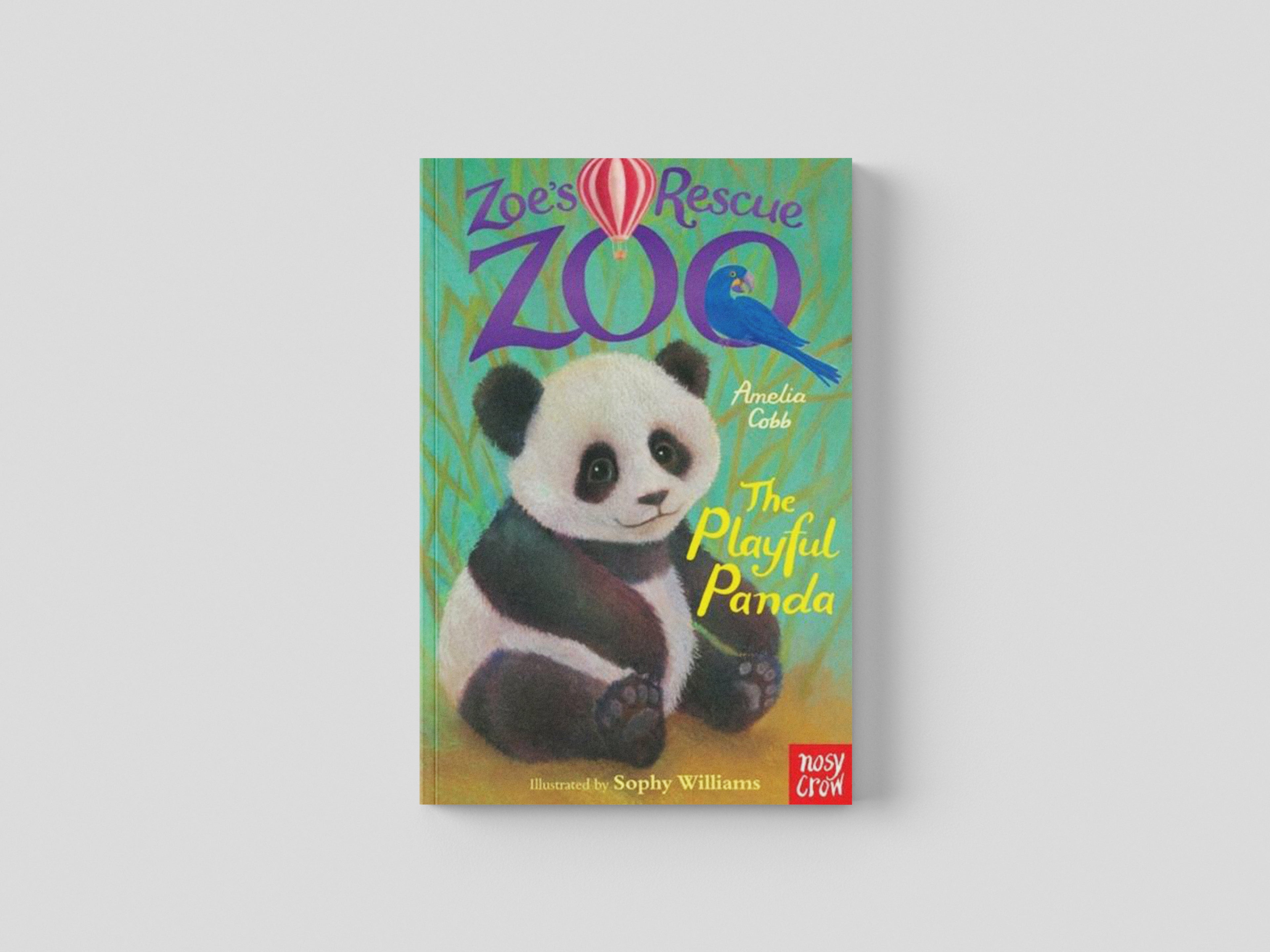 Zoe's Rescue Zoo: The Playful Panda by Nosy Crow Ltd; 9780857632166