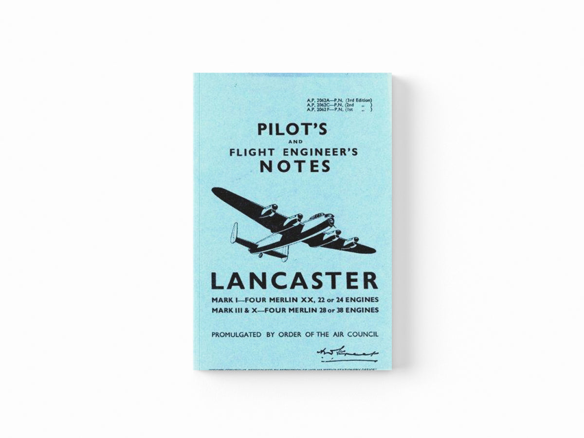 Lancaster I, III, VII & X Pilot's Notes; 9780859790062