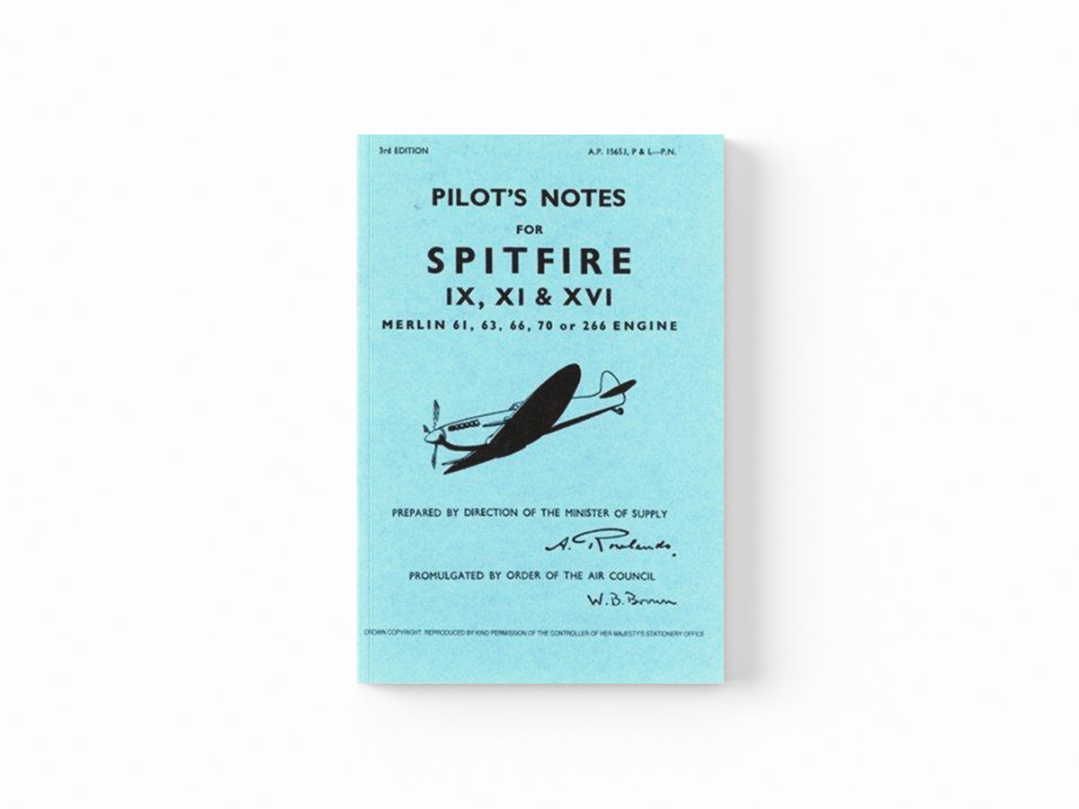 Spitfire IX, XI & XVI Pilot Notes; 9780859790468