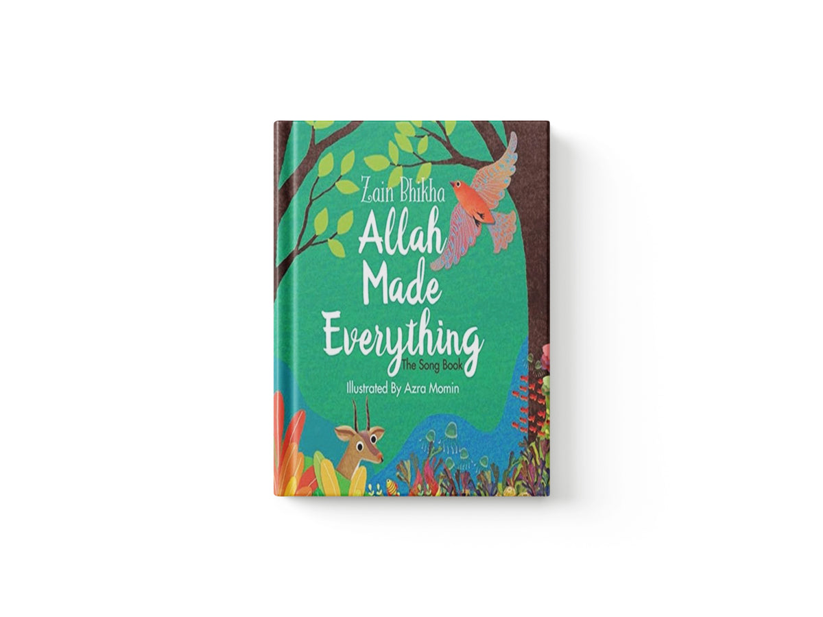 Allah Made Everything