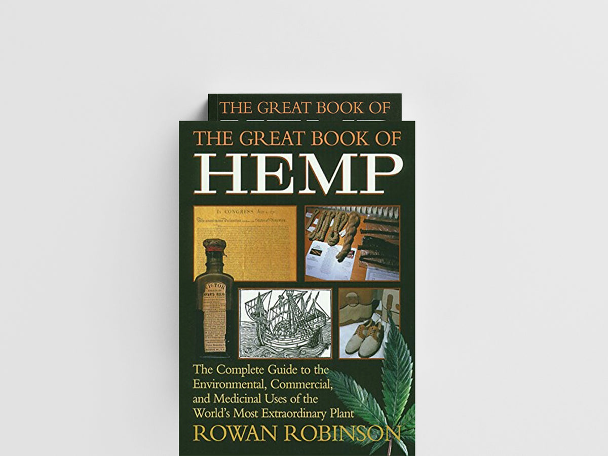 The Great Book of Hemp by Rowan Robinson; 9780892815418