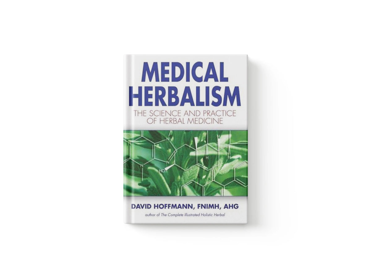 Medical Herbalism by David Hoffmann; 9780892817498