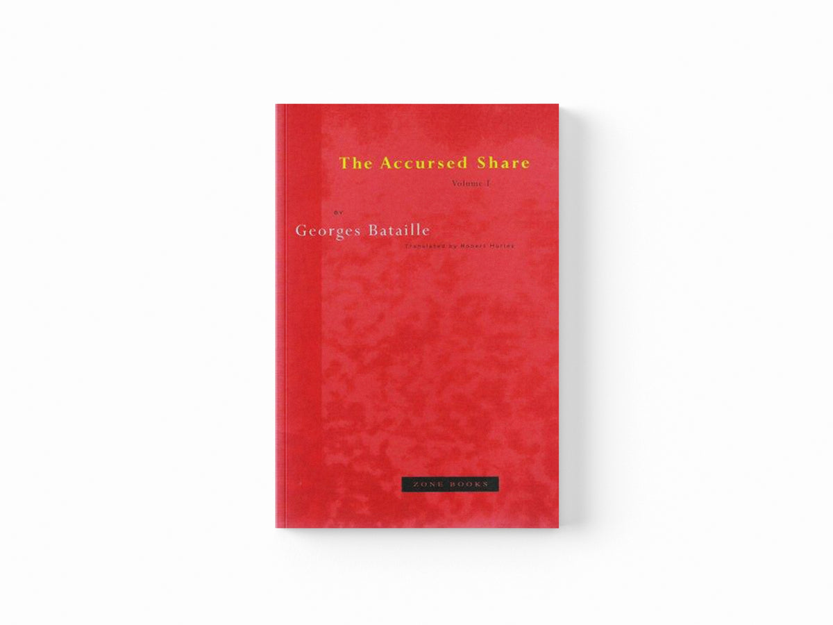 The Accursed Share by Georges Bataille; 9780942299113