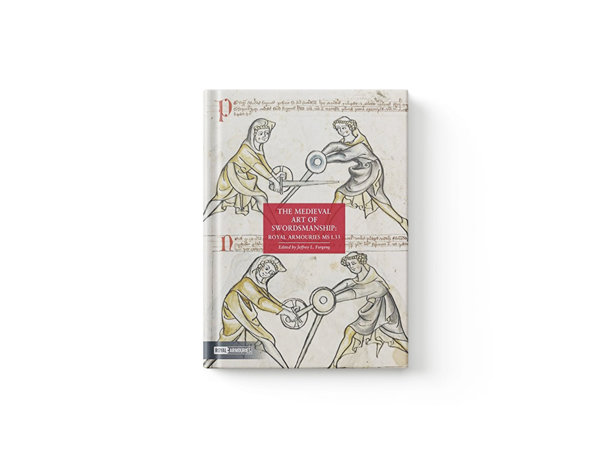 The Medieval Art of Swordsmanship; 9780948092855
