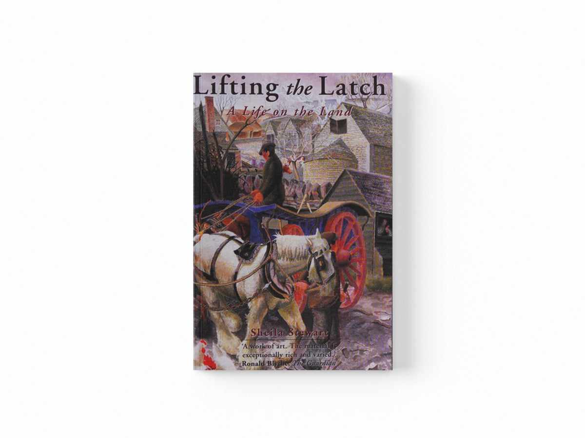Lifting the Latch by Sheila Stewart; 9780953221332