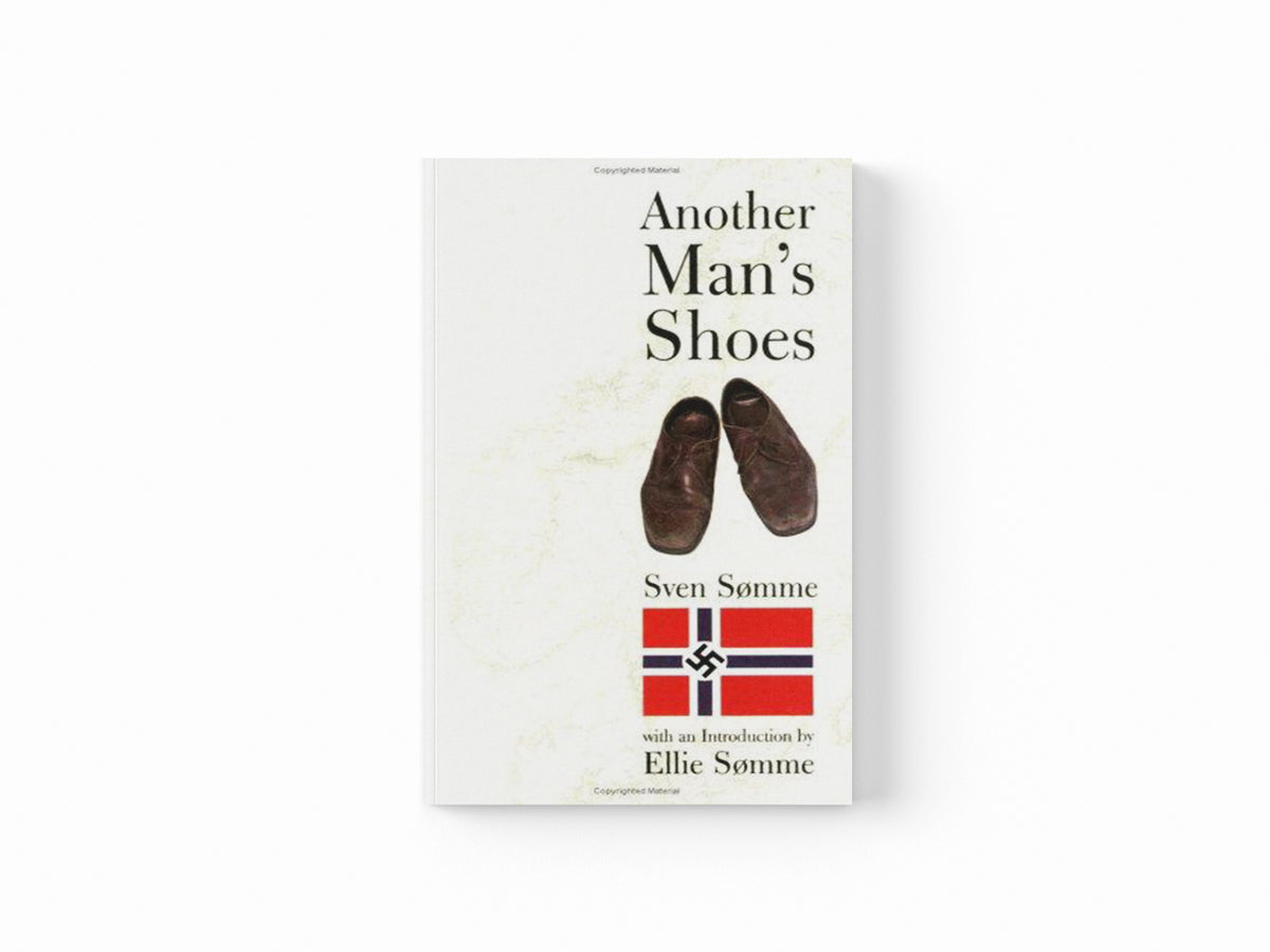 Another Man's Shoes by Sven Somme; 9780954913731