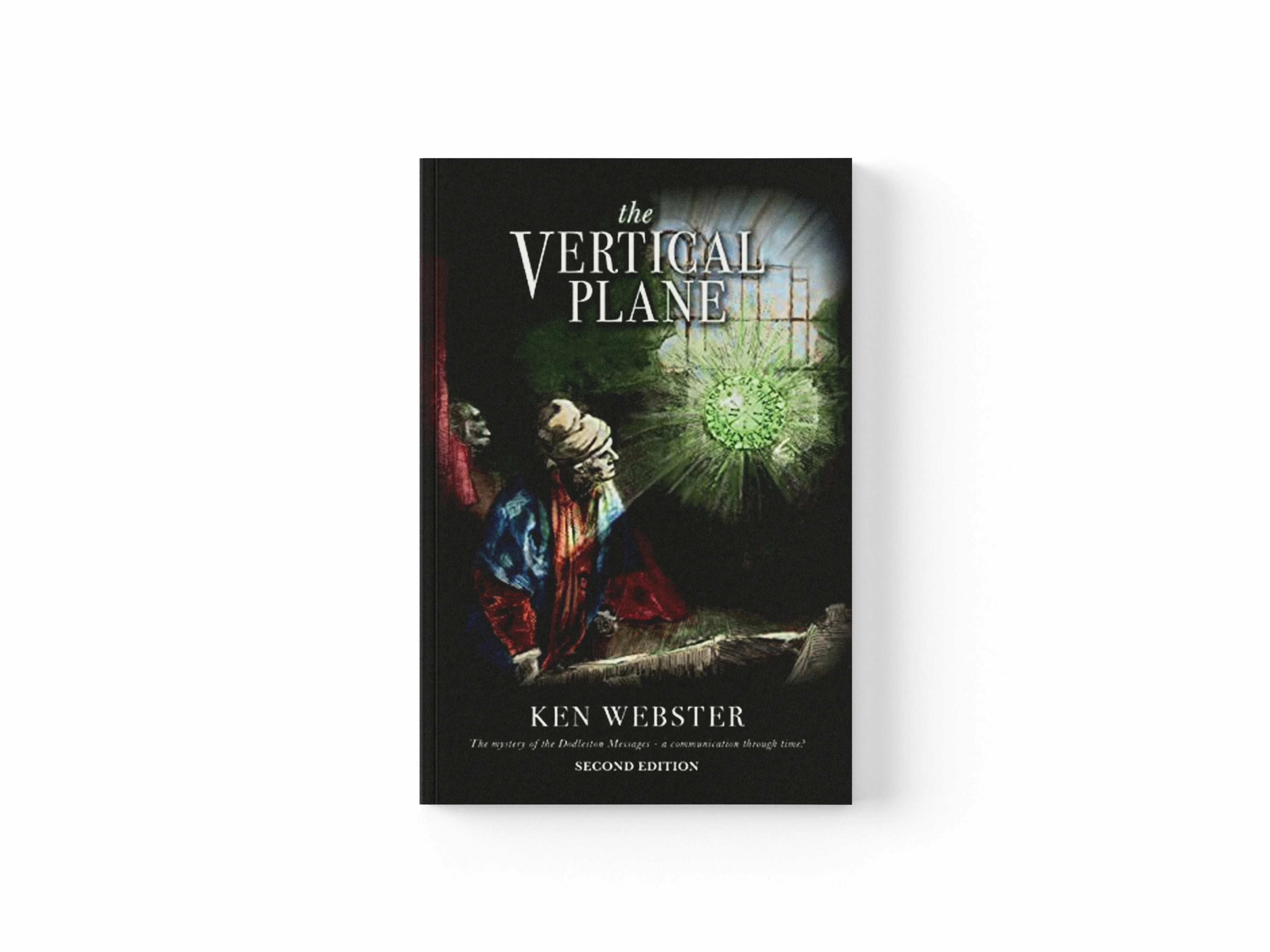 The Vertical Plane by Ken Webster; 9780955983153