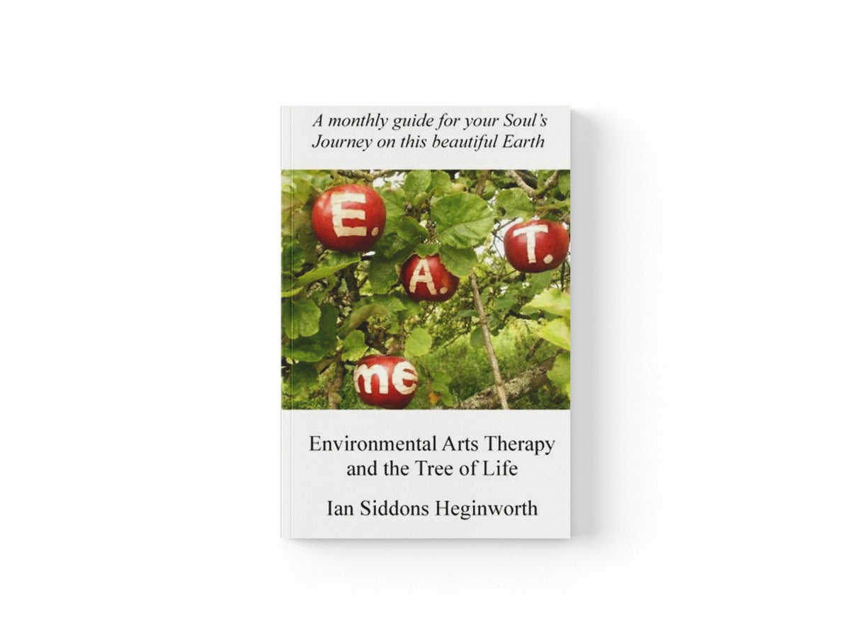 Environmental Arts Therapy and the Tree of Life by Ian Siddons Heginworth; 9780956386304