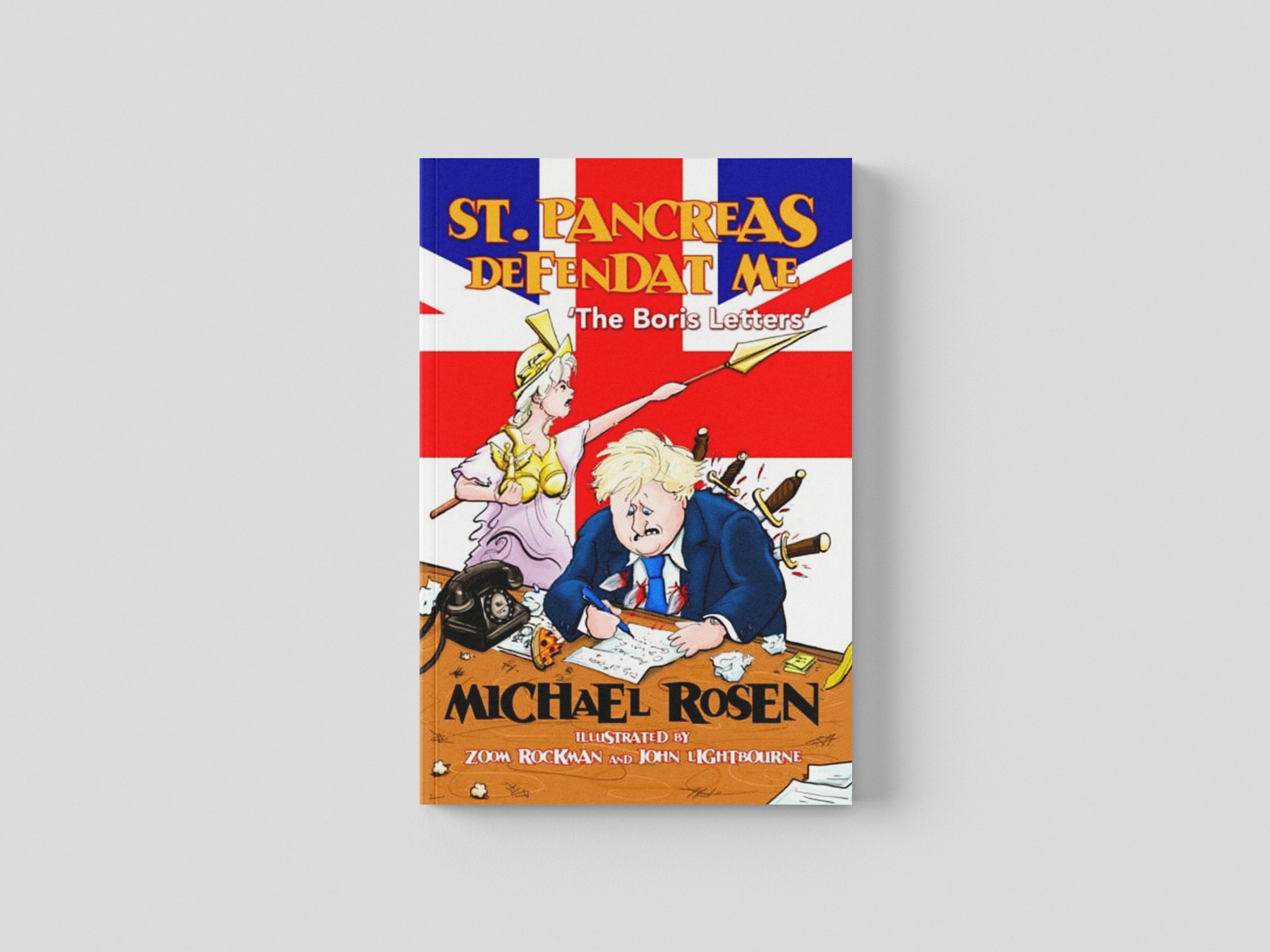 St Pancreas Defendat Me : The Boris Letters by Seven Arches Publishing; 9780956757272