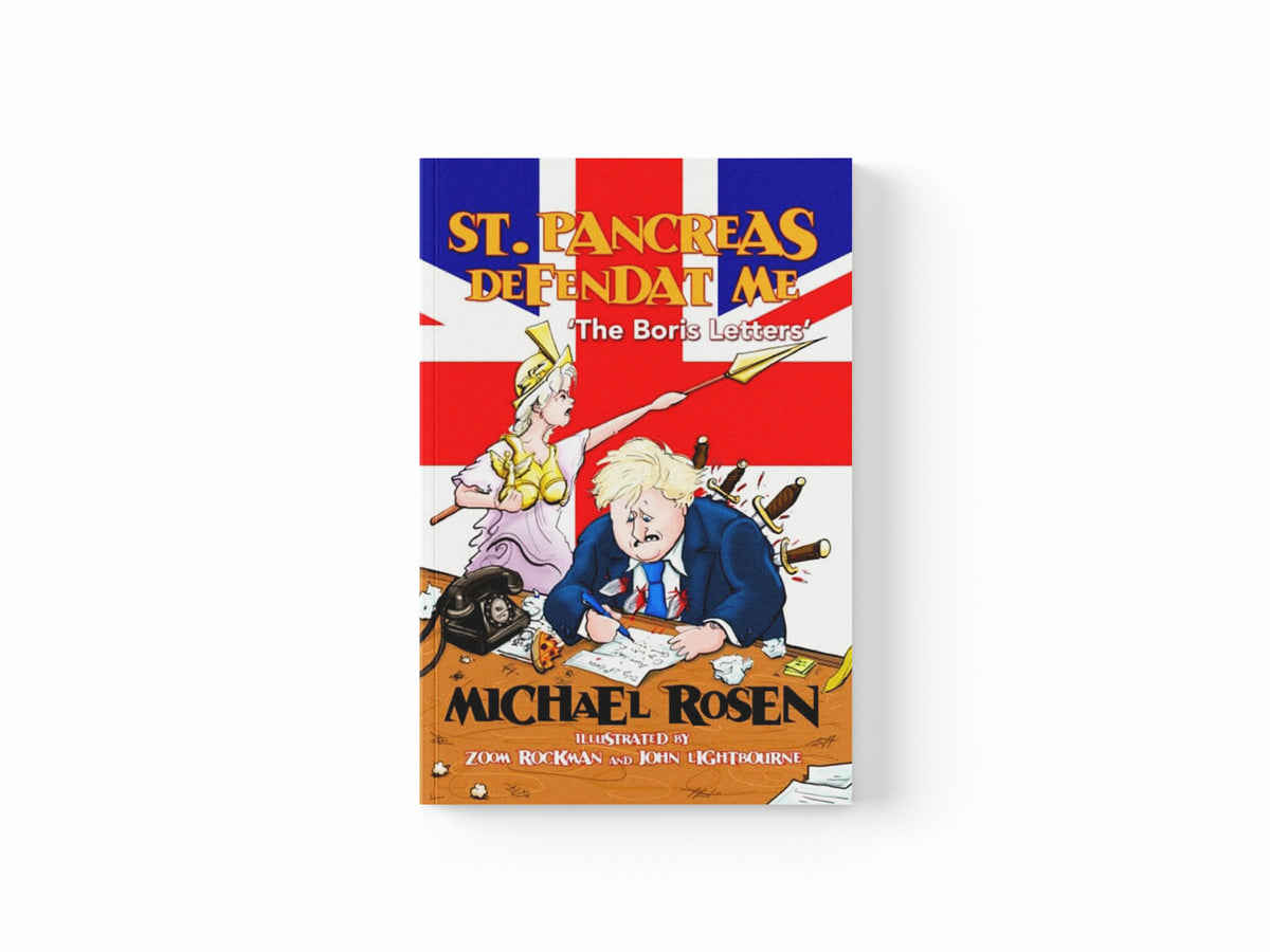 St Pancreas Defendat Me : The Boris Letters