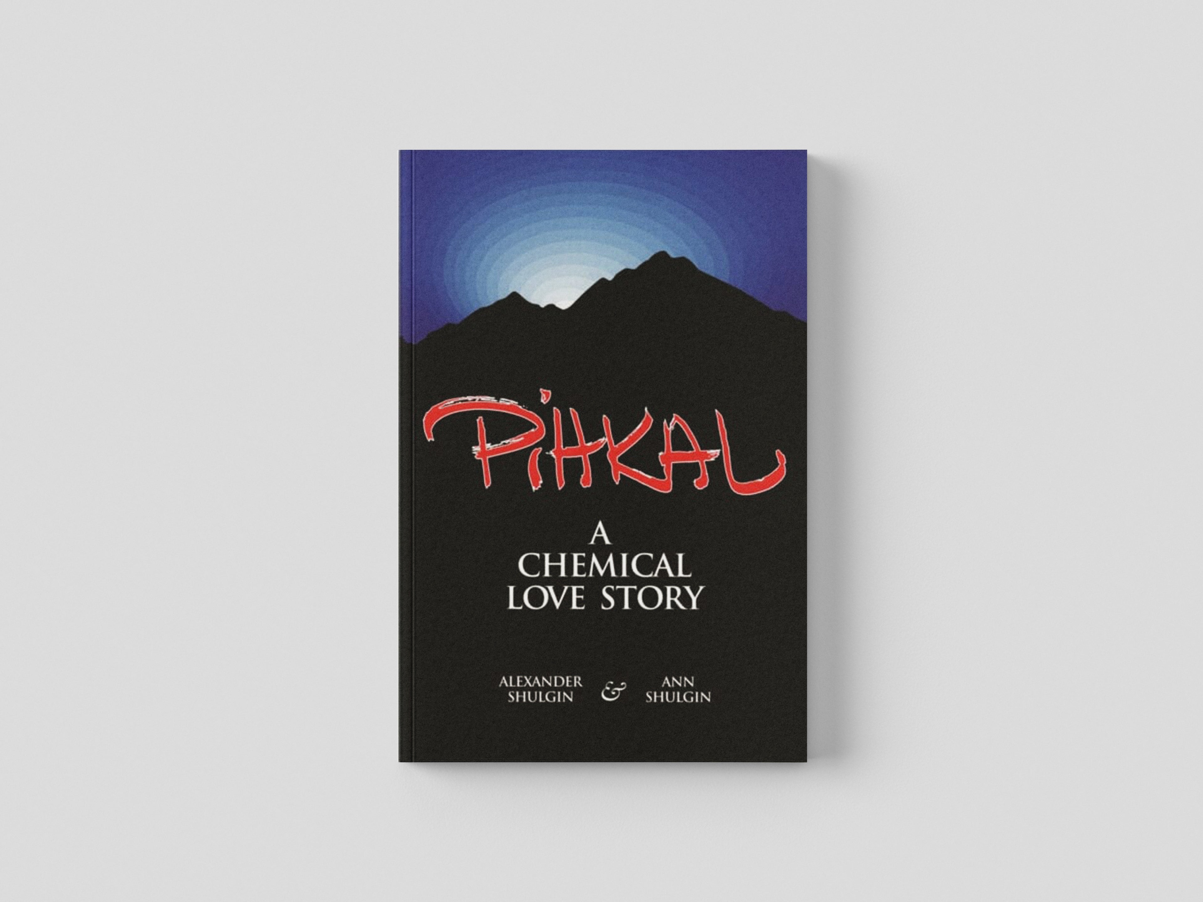 Pihkal by Alexander T. Shulgin; 9780963009609