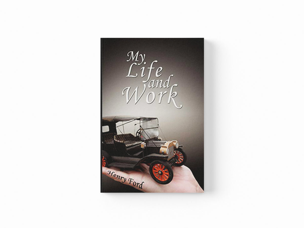 My Life and Work by Mrs Henry Ford; 9780979311987