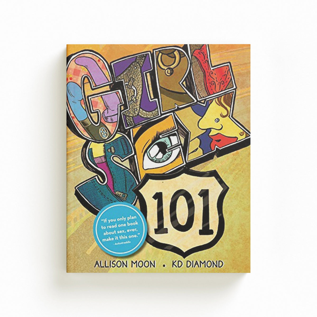 Girl Sex 101 by Allison Moon; 9780983830900