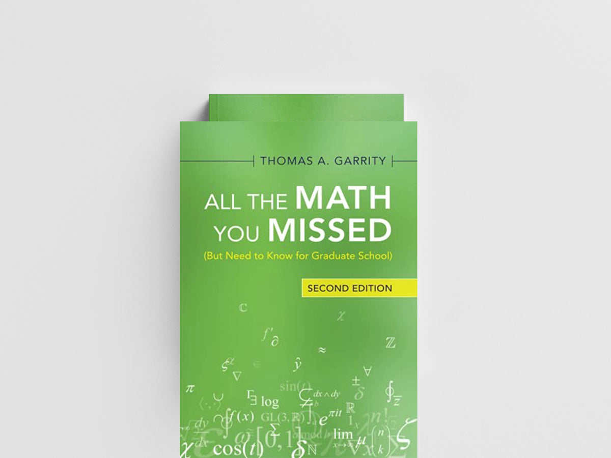 All the Math You Missed by Thomas A.  Garrity; 9781009009195