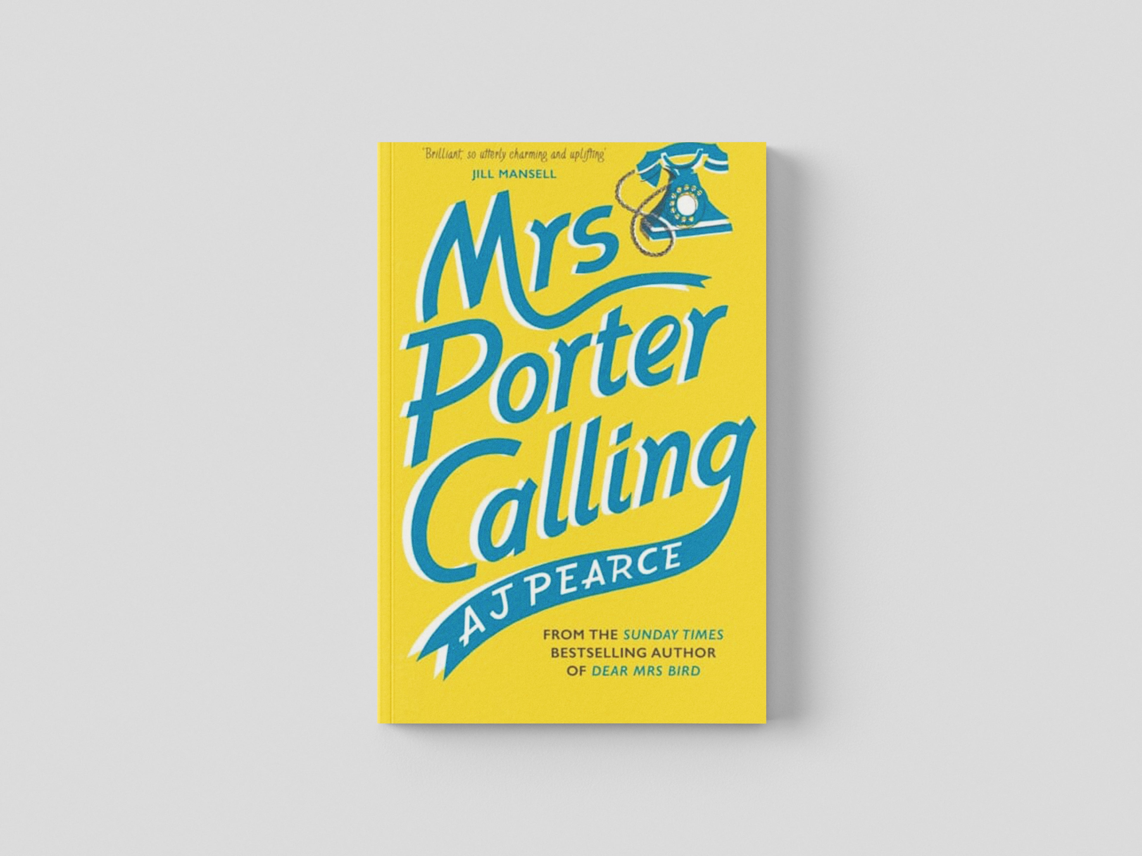 Mrs Porter Calling by AJ Pearce; 9781035000784