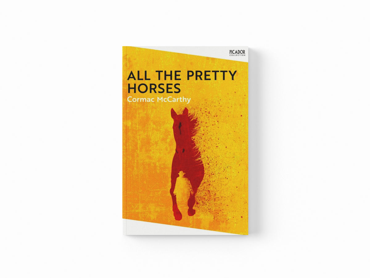 All the Pretty Horses Paperback / softback