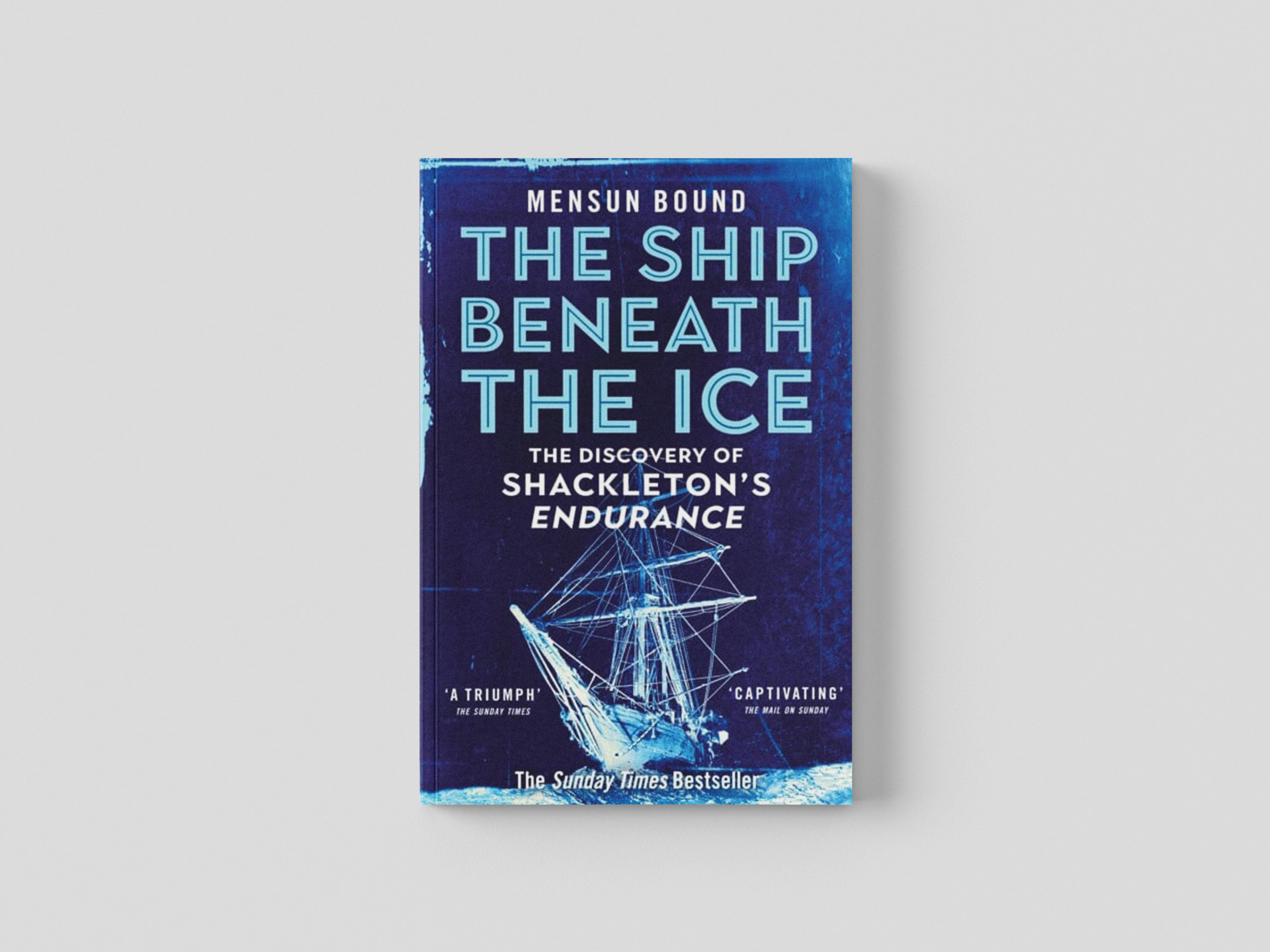 The Ship Beneath the Ice by Mensun Bound; 9781035008421