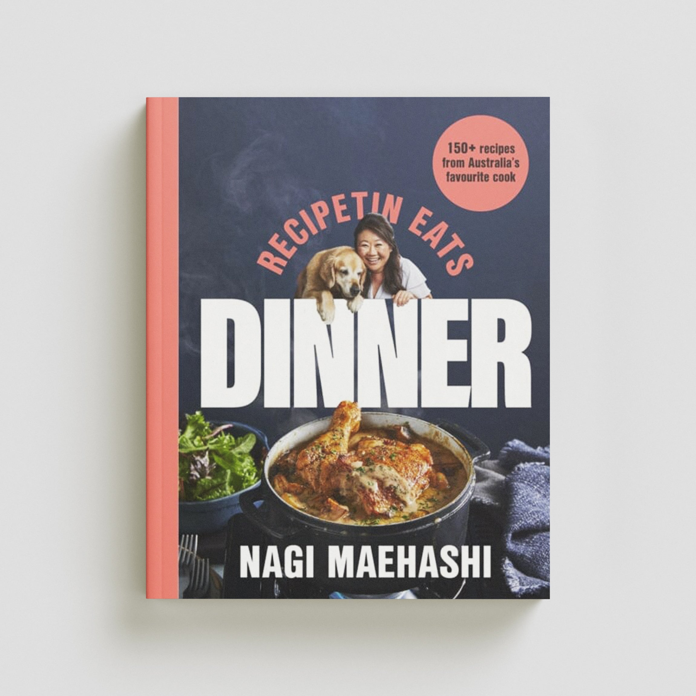 RecipeTin Eats: Dinner by Nagi Maehashi; 9781035020973