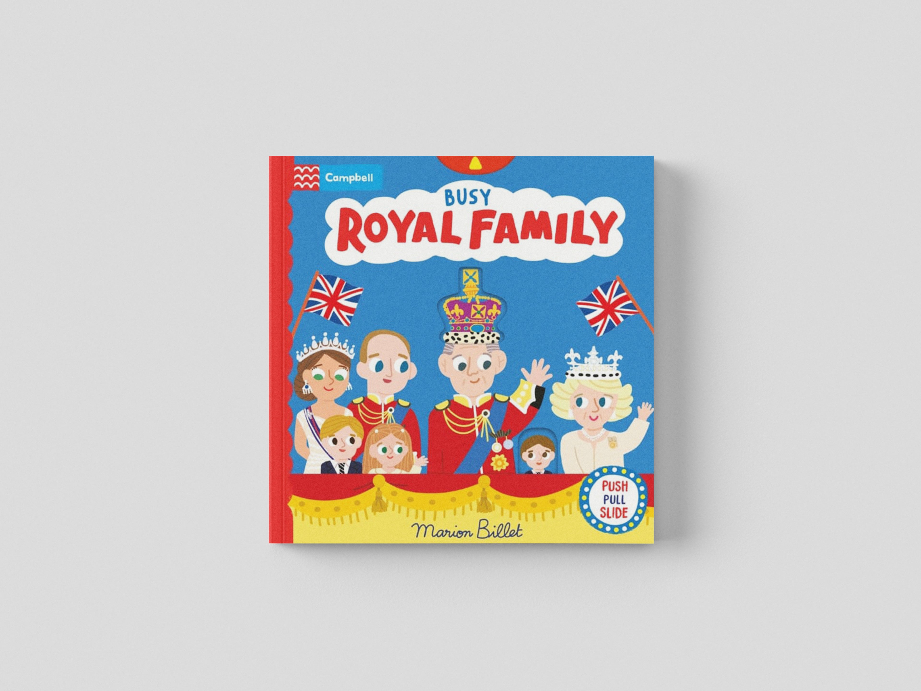 Busy Royal Family by Campbell Books; 9781035021710