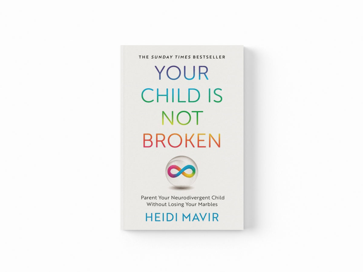 Your Child is Not Broken