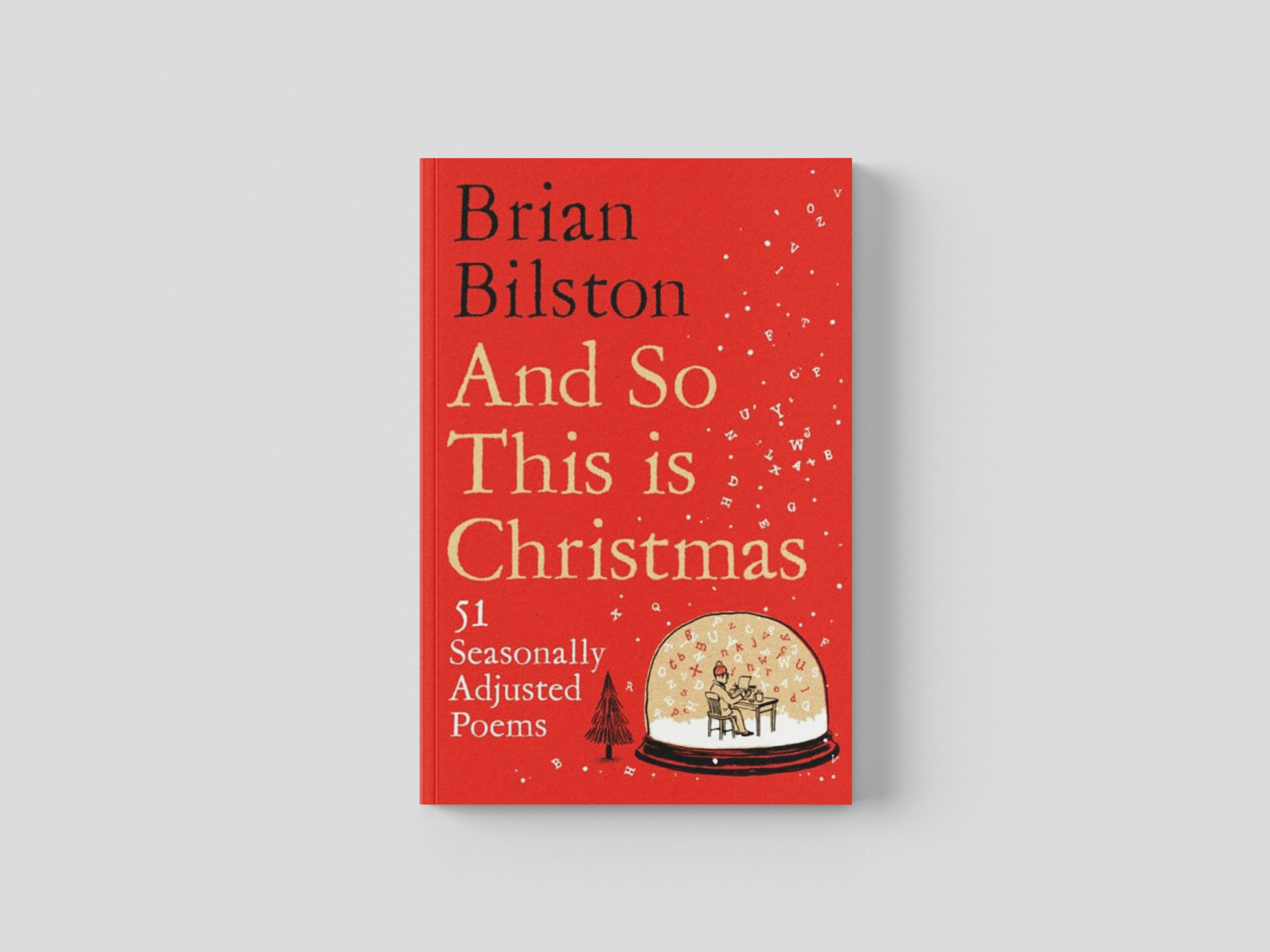 And So This is Christmas by Brian Bilston; 9781035031467