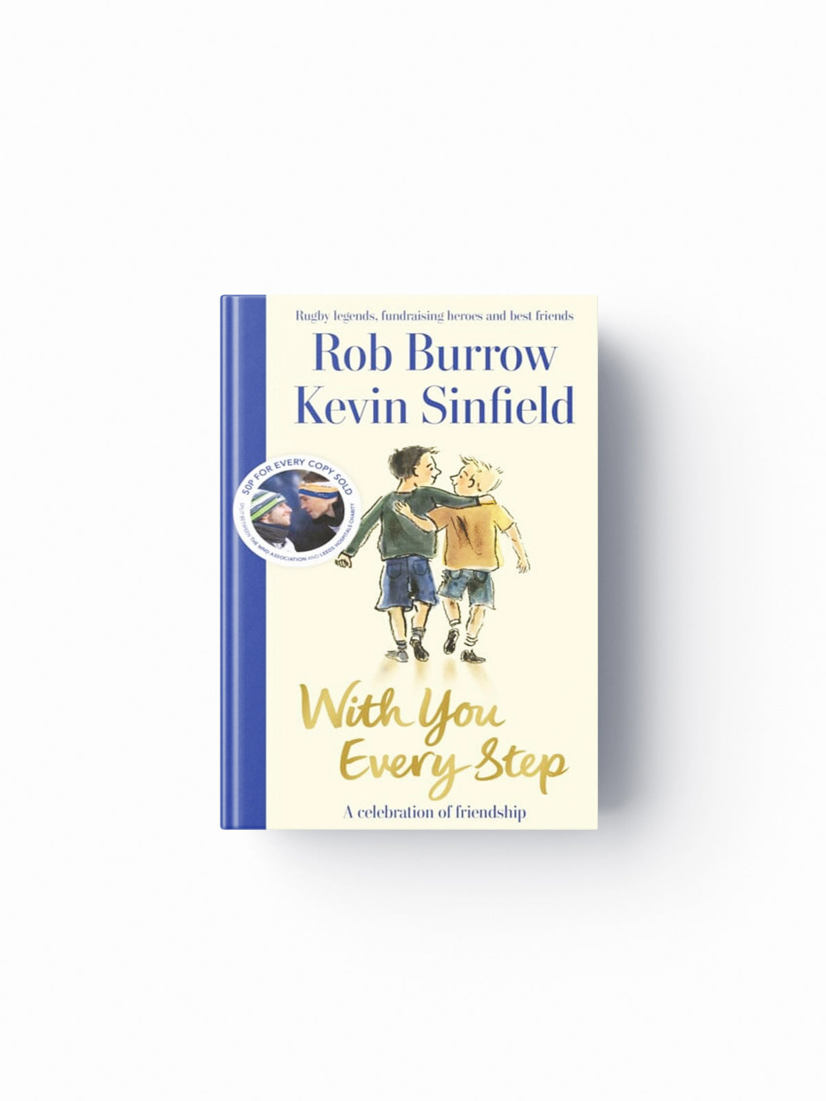 With You Every Step Hardback