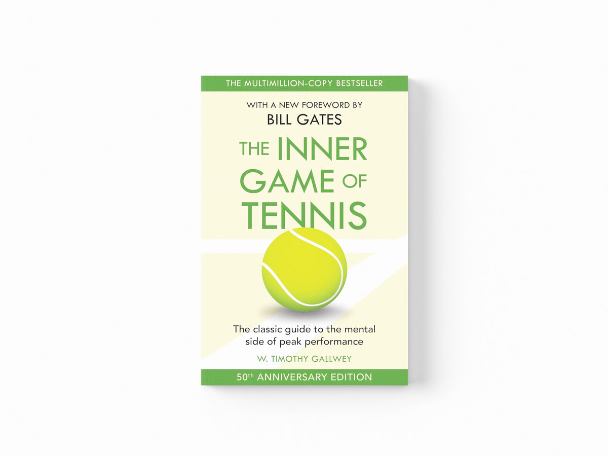 The Inner Game of Tennis by W Timothy Gallwey; 9781035047925