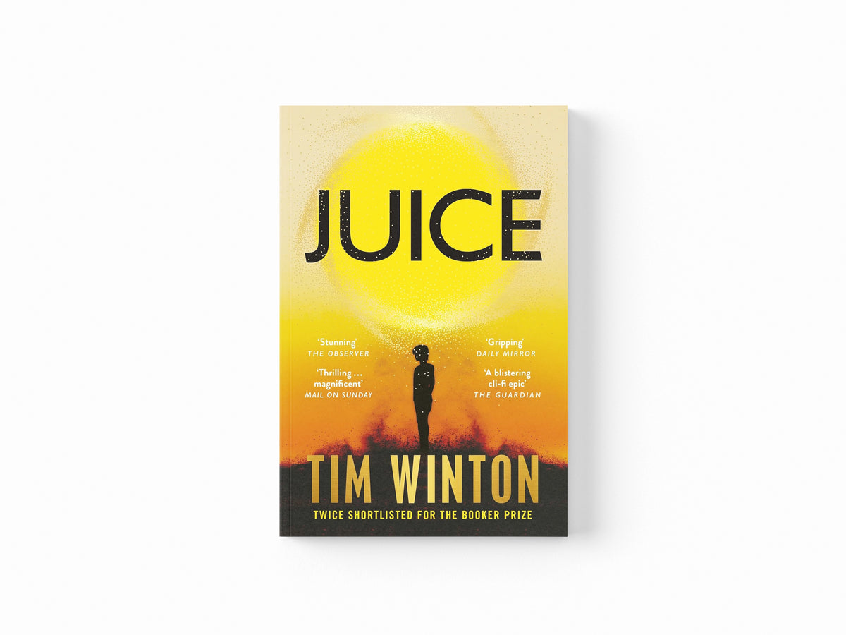 Juice by Tim Winton; 9781035050826