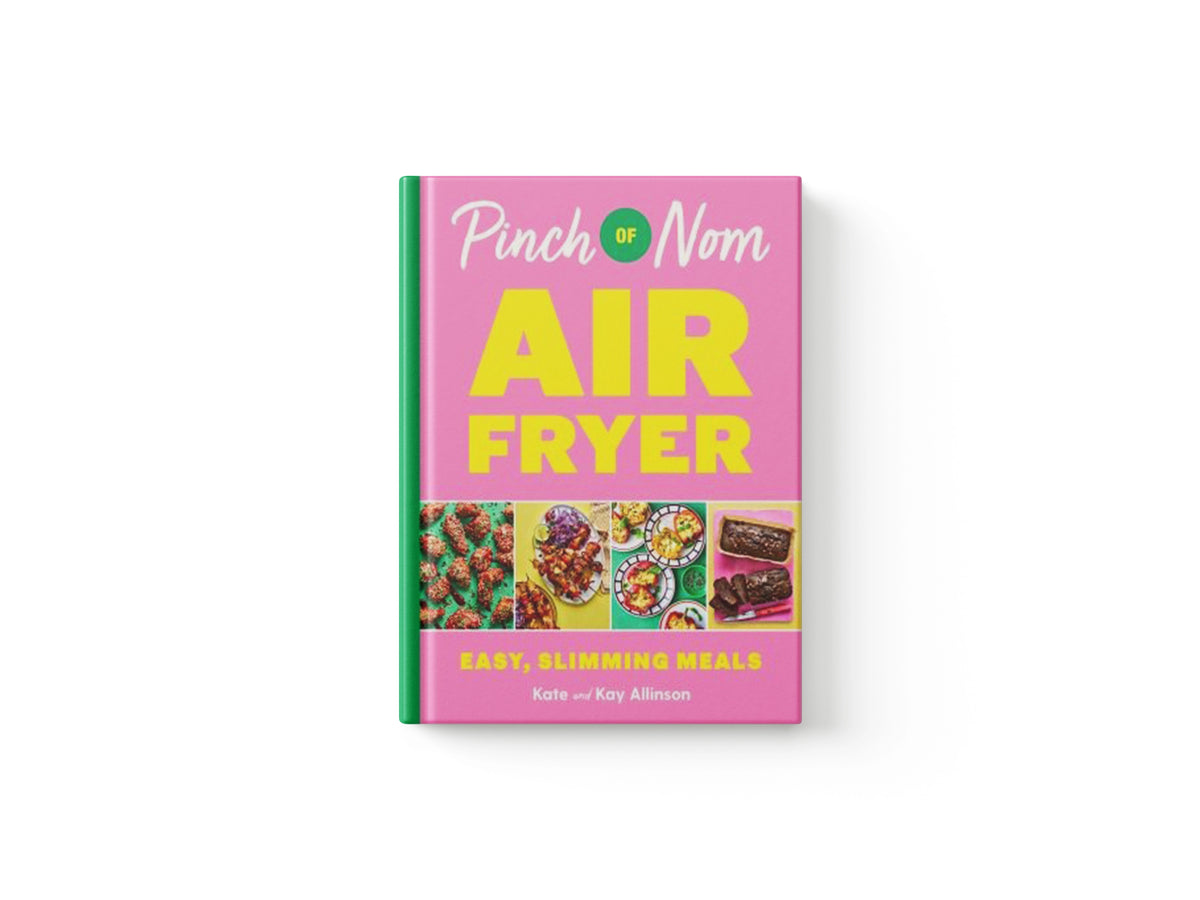Pinch of Nom Air Fryer: Easy, Slimming Meals by Kate Allinson; Kay Allinson; 9781035054565