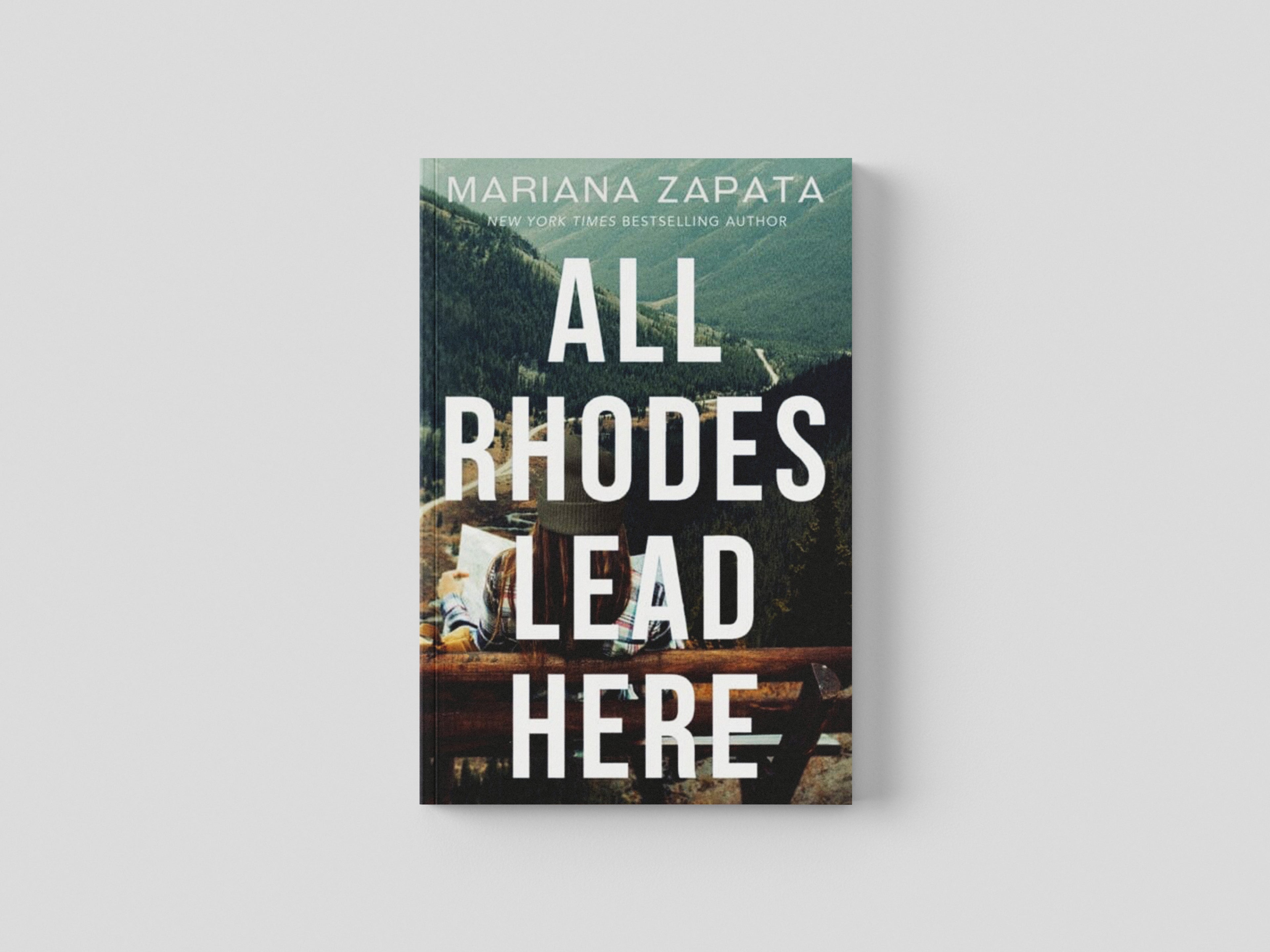 All Rhodes Lead Here by Mariana Zapata; 9781035408085