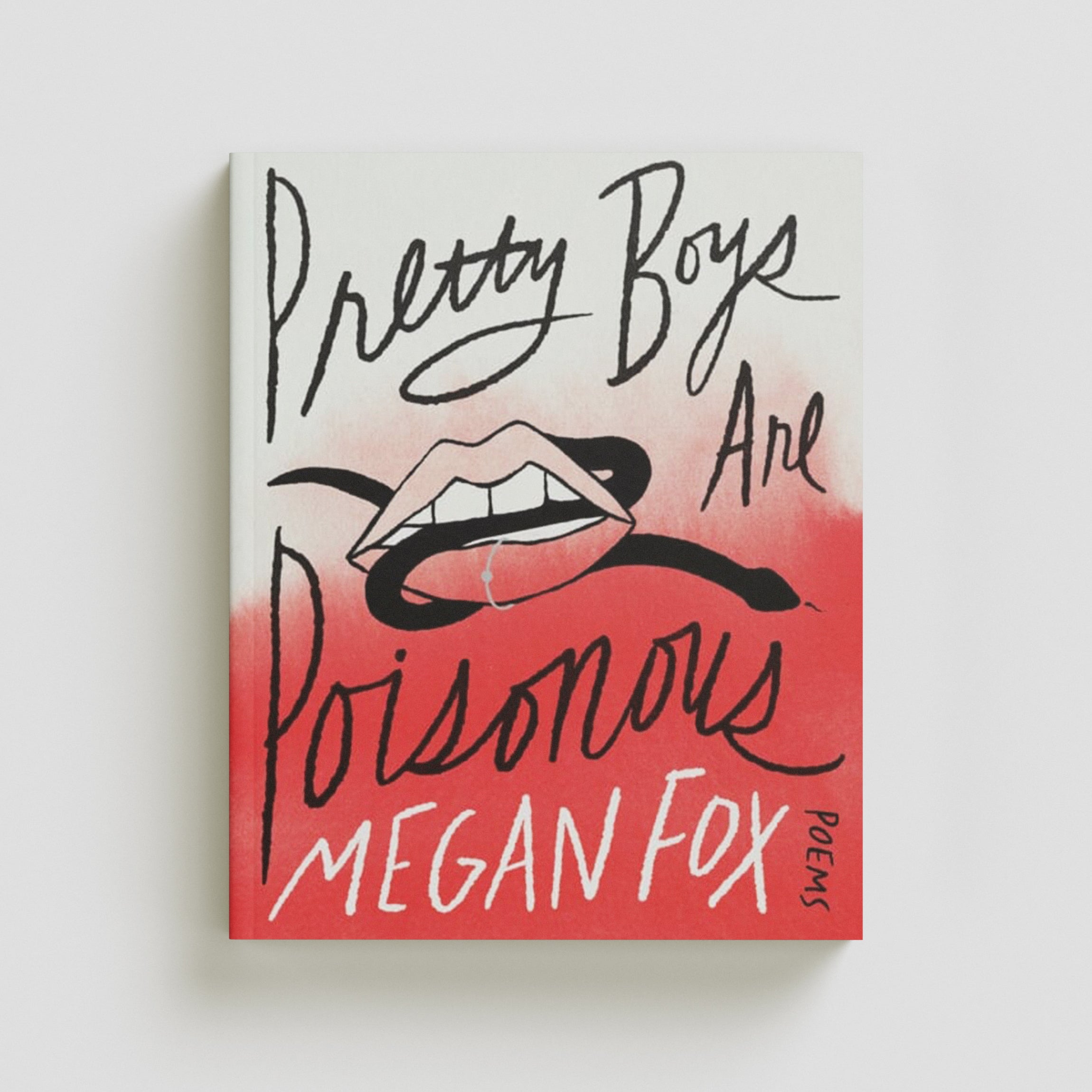 Pretty Boys Are Poisonous by Megan Fox; 9781035413393