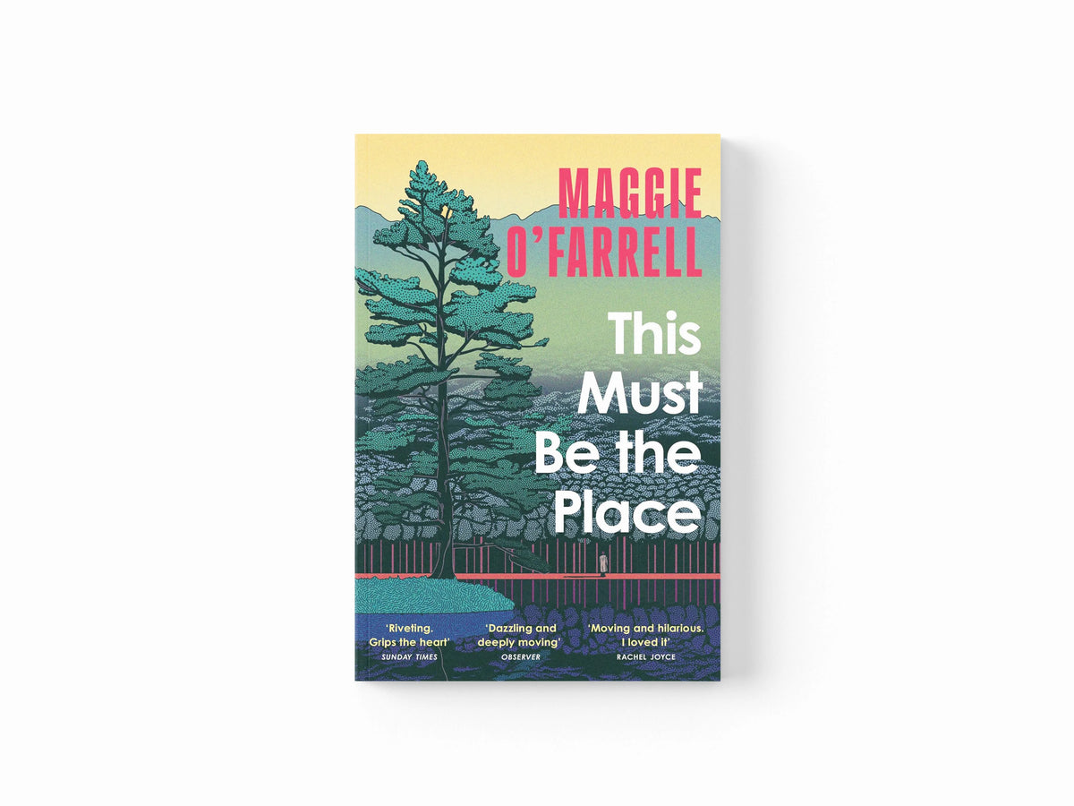 This Must Be the Place by Maggie O'Farrell; 9781035430116