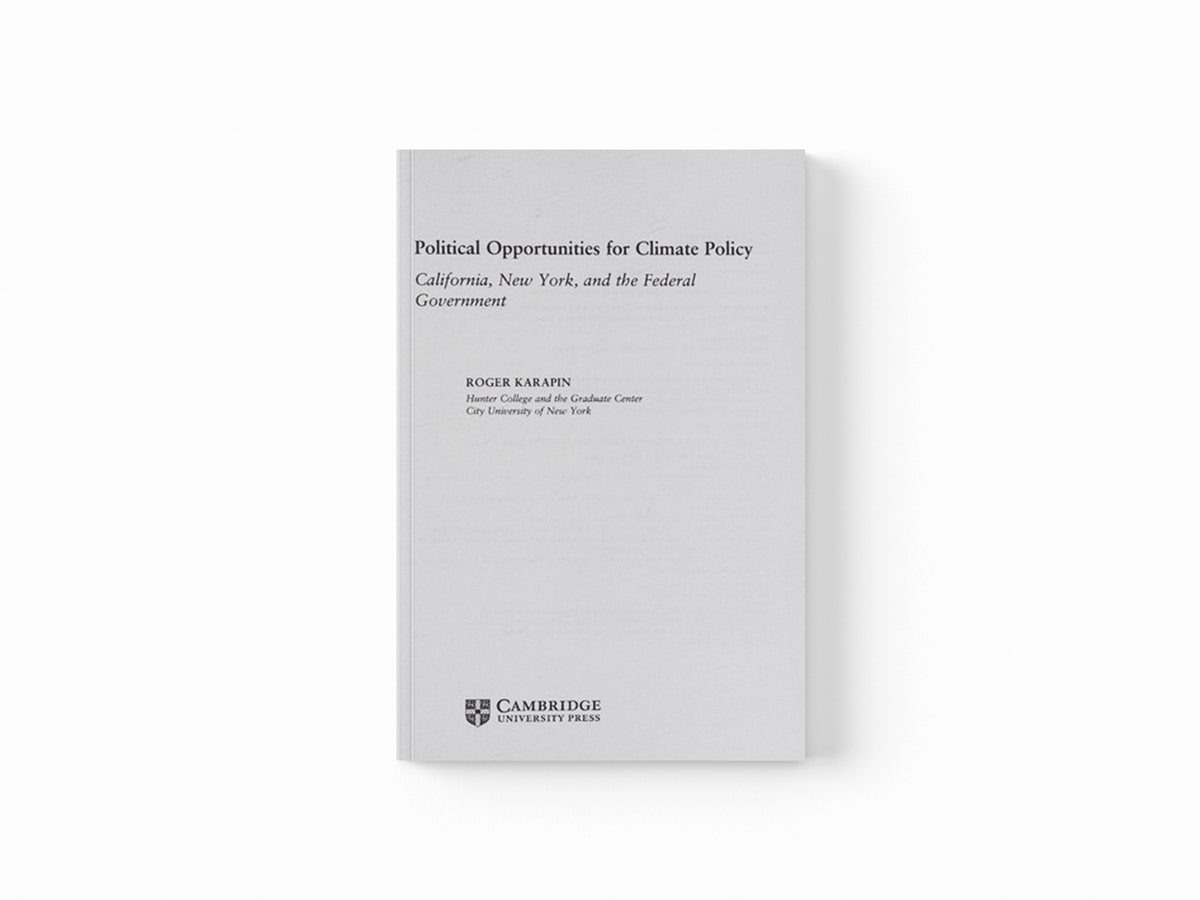 Political Opportunities for Climate Policy by Roger  Karapin; 9781107425545