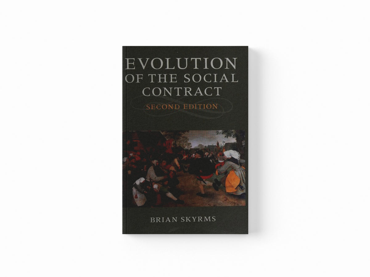 Evolution of the Social Contract by Brian  Skyrms; 9781107434288