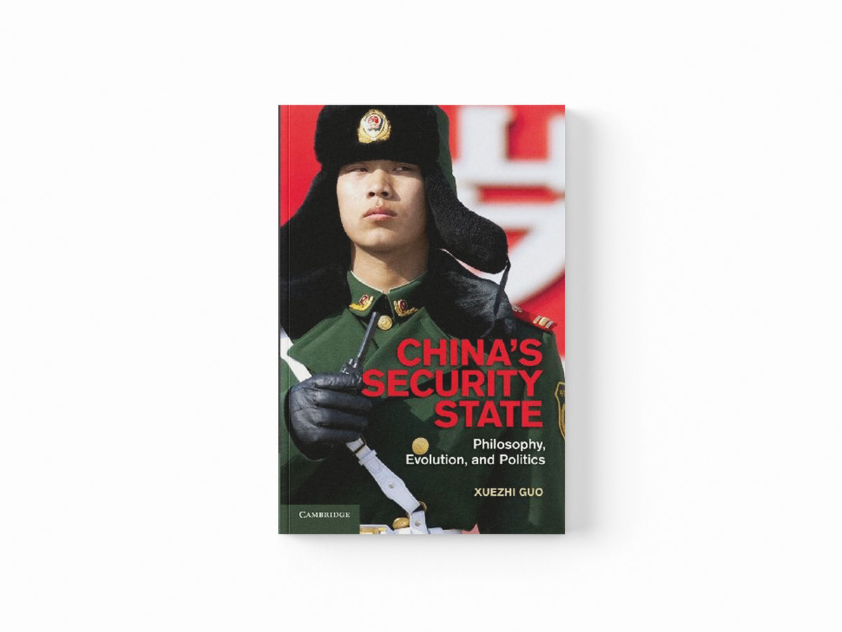 China's Security State by Xuezhi  Guo; 9781107688841