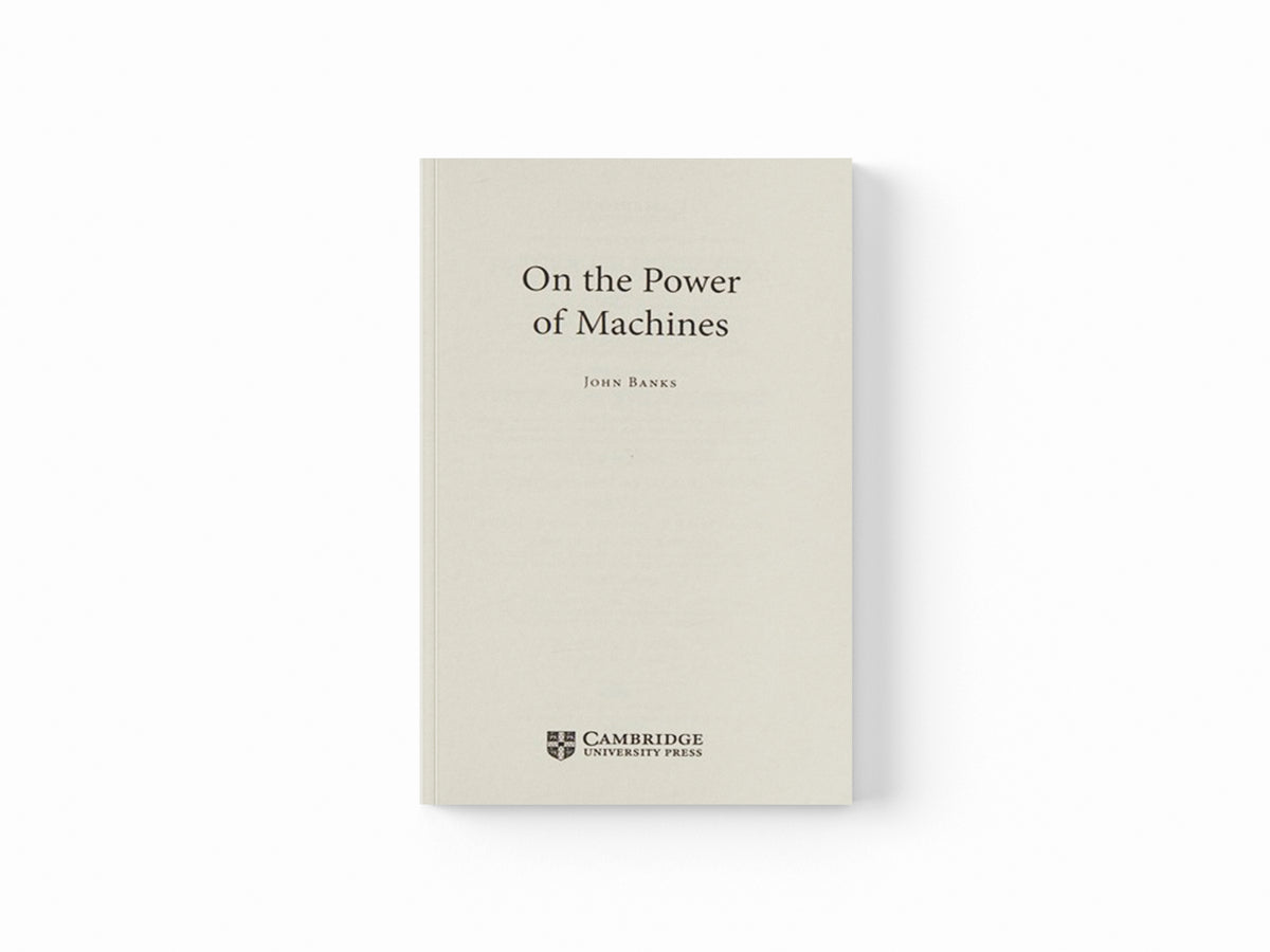 On the Power of Machines by John Banks; 9781108070270