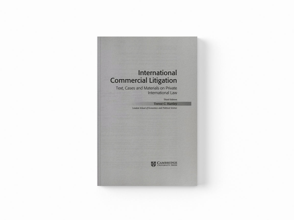 International Commercial Litigation by Trevor C.  Hartley; 9781108721134