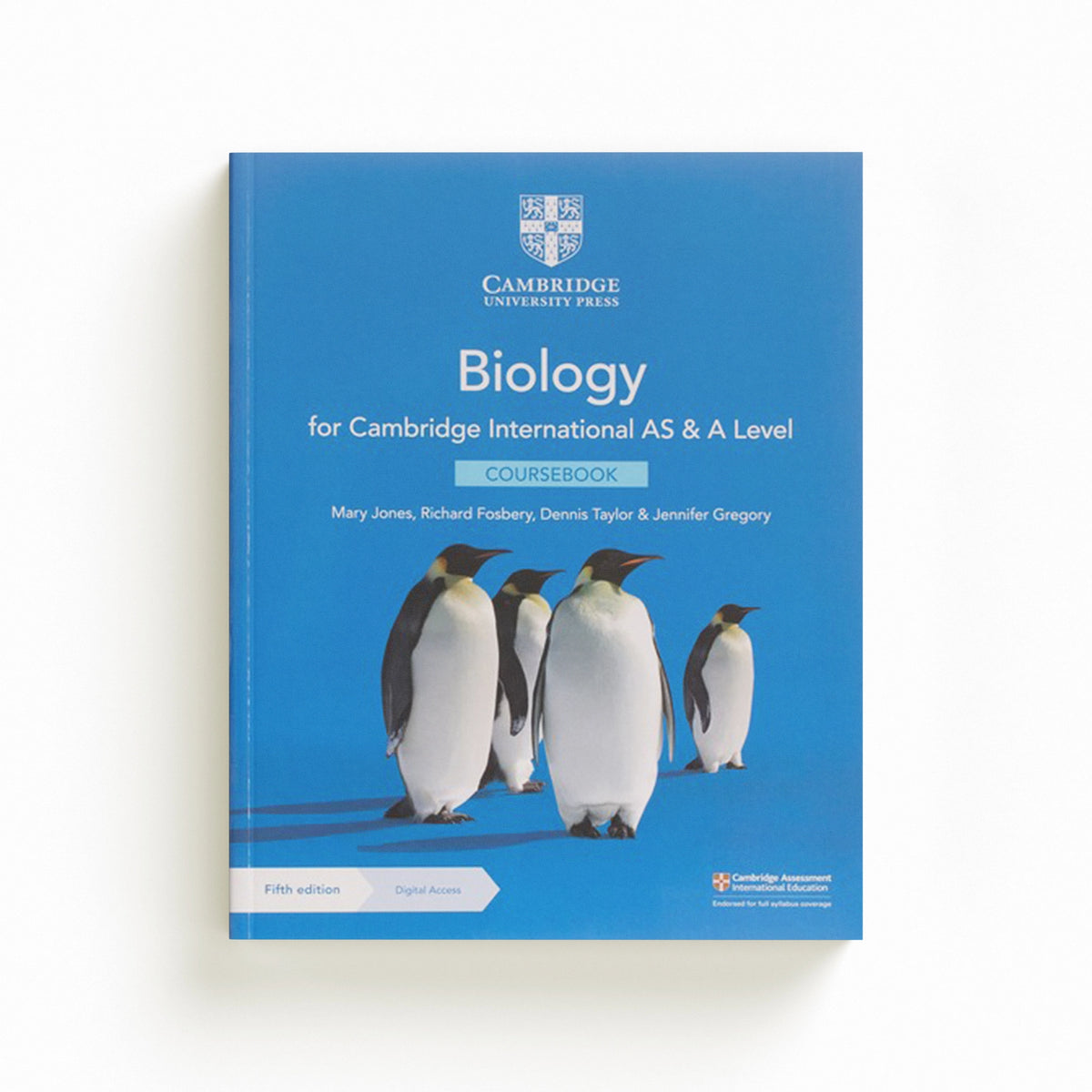 Cambridge International AS & A Level Biology Coursebook with Digital Access (2 Years) 5ed by Dennis Taylor; Richard Fosbery; Mary Jones; Jennifer Gregory; 9781108859028