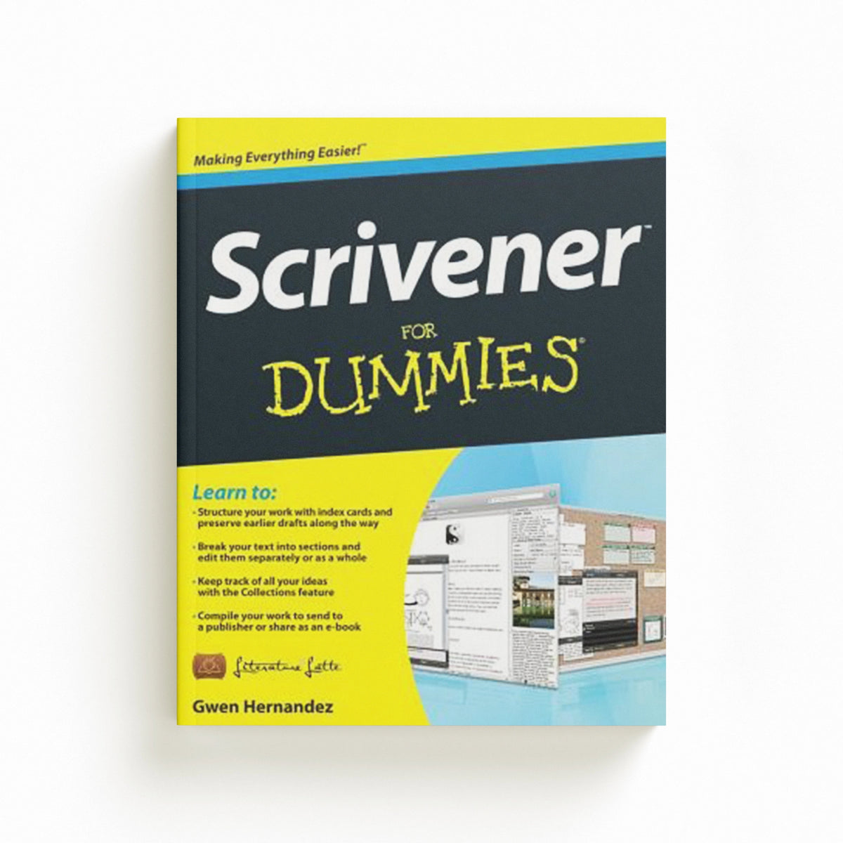Scrivener For Dummies by Gwen Hernandez; 9781118312476