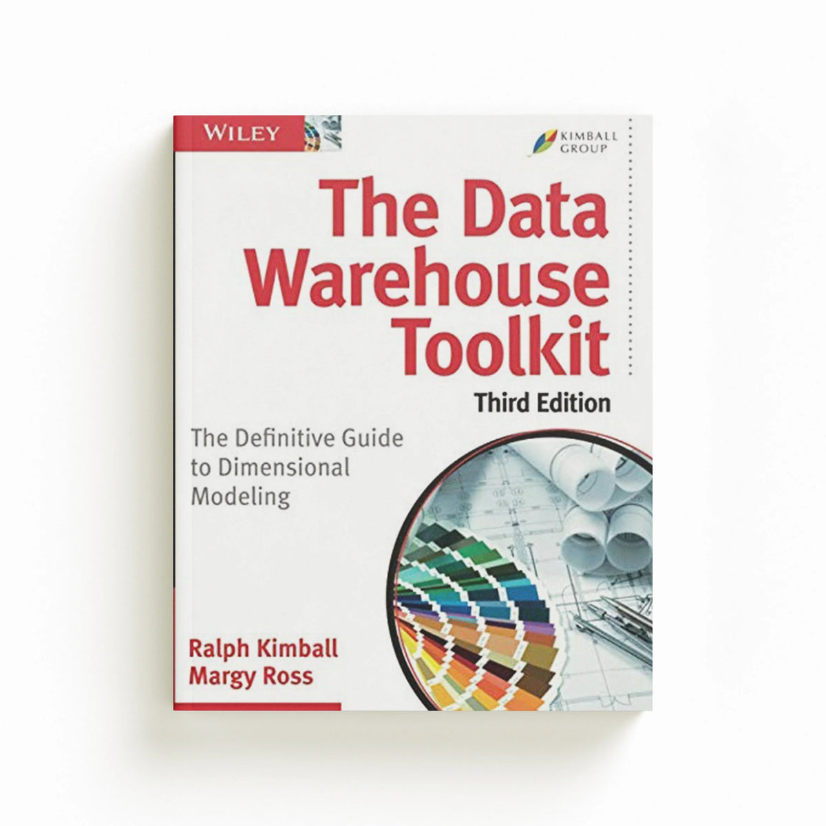 The Data Warehouse Toolkit by Margy  Ross; Ralph  Kimball; 9781118530801