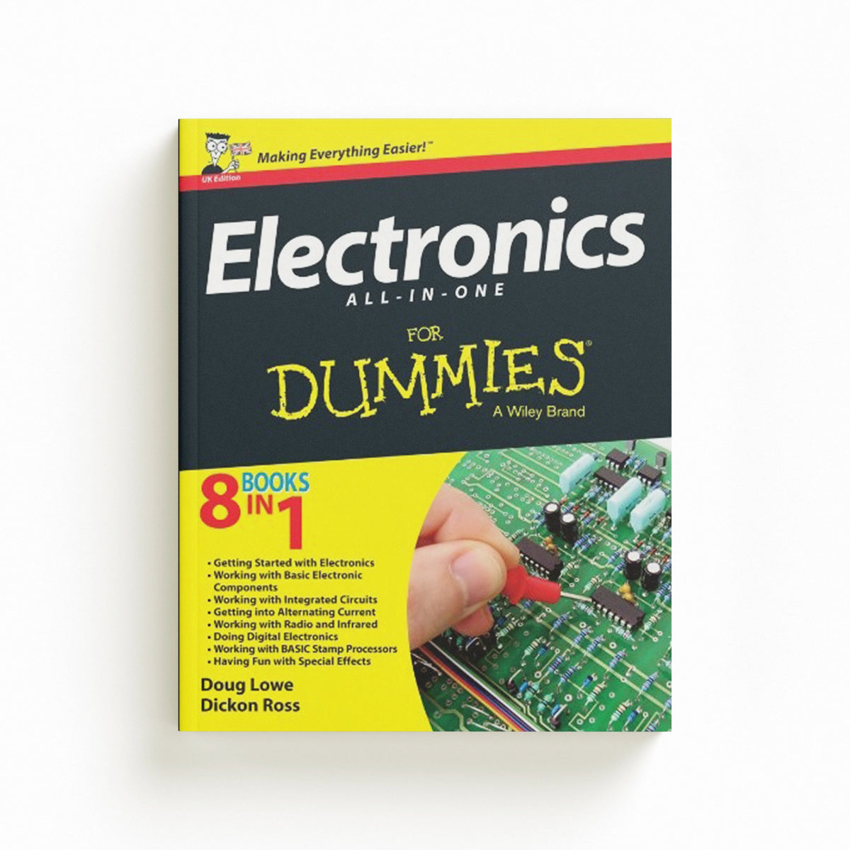 Electronics All-in-One For Dummies, UK Edition by Dickon Ross; Doug Lowe; 9781118589731