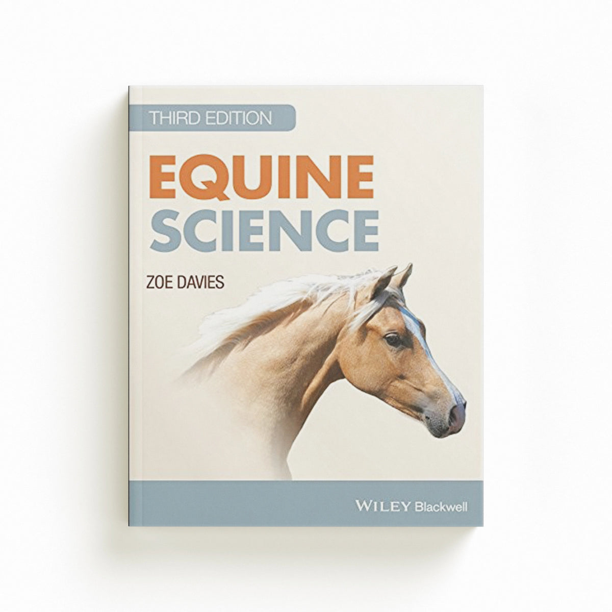 Equine Science by Zoe  Davies; 9781118741184