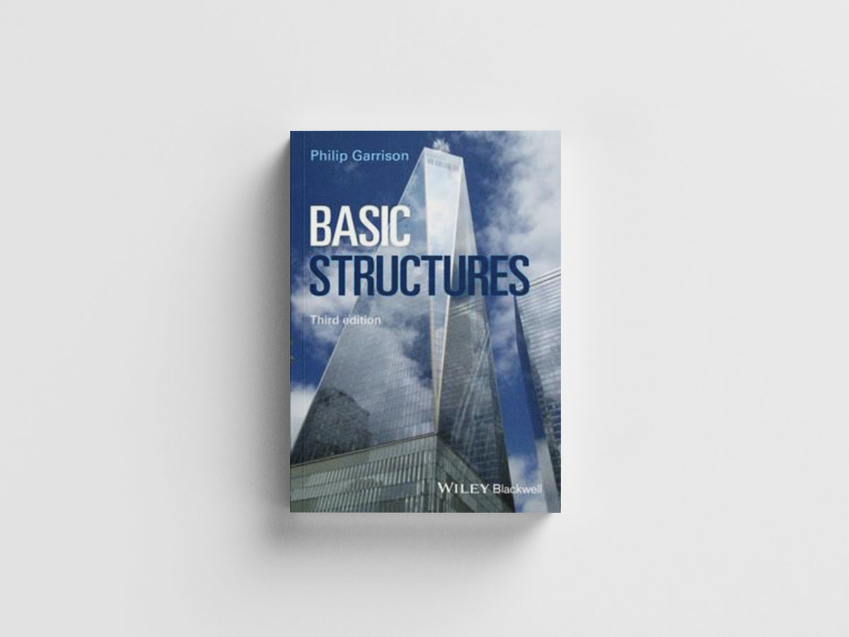 Basic Structures by Philip  Garrison; 9781118950876
