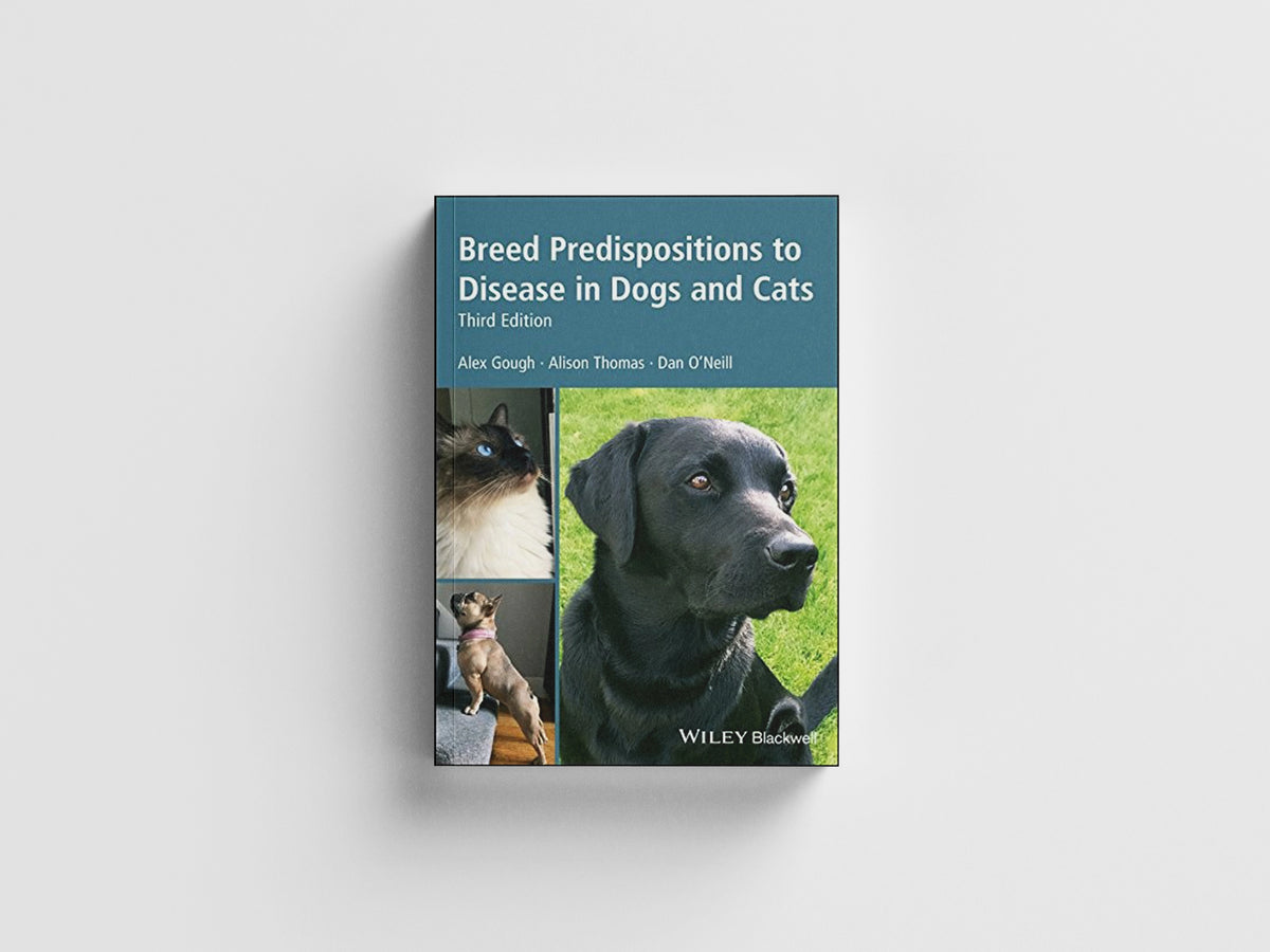 Breed Predispositions to Disease in Dogs and Cats by Alex  Gough; Dan O'Neill; Alison  Thomas; 9781119225546