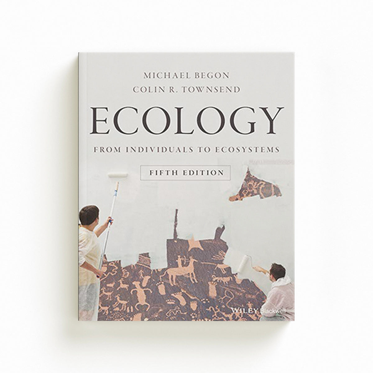 Ecology by Colin R.  Townsend; Michael  Begon; 9781119279358