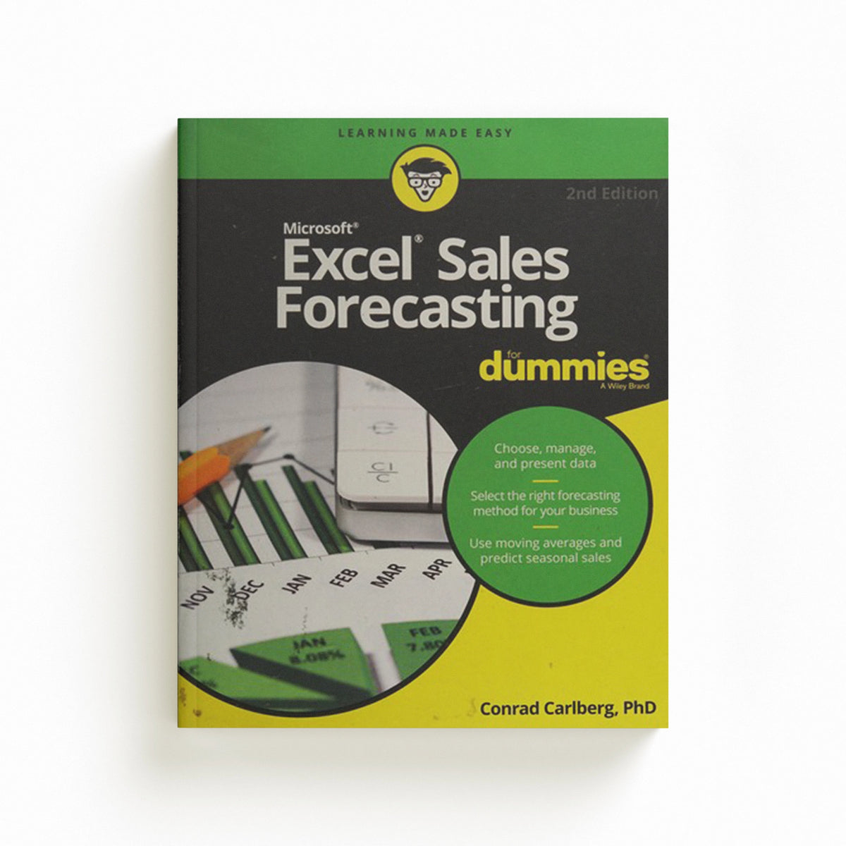 Excel Sales Forecasting For Dummies by Conrad Carlberg; 9781119291428