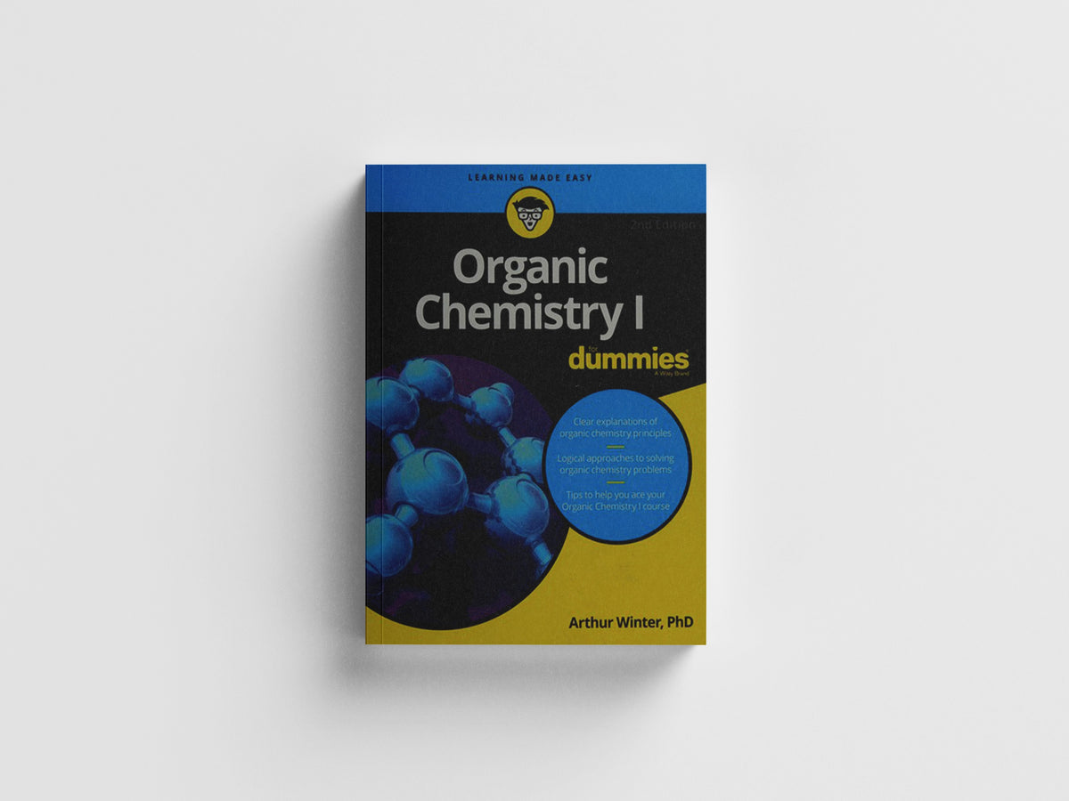 Organic Chemistry I For Dummies by Arthur  Winter; 9781119293378