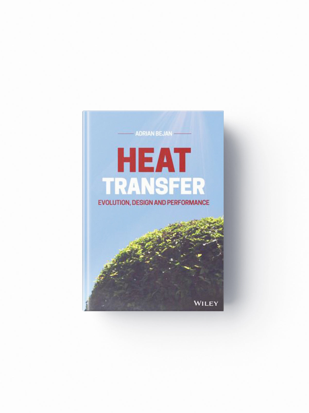 Heat Transfer by Adrian  Bejan; 9781119467403