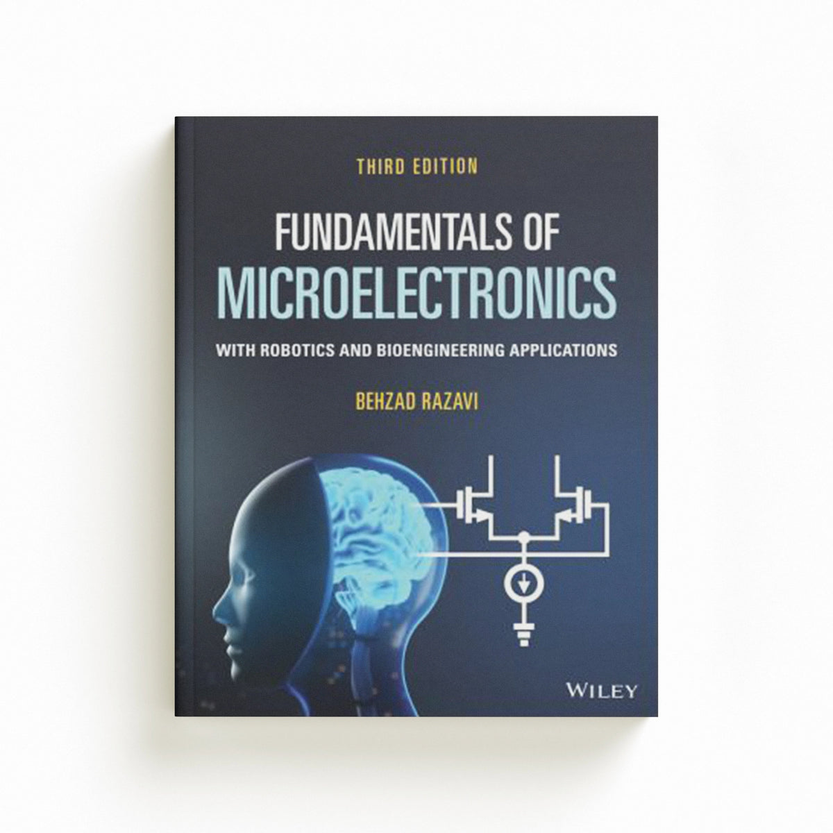 Fundamentals of Microelectronics by Behzad  Razavi; 9781119695141