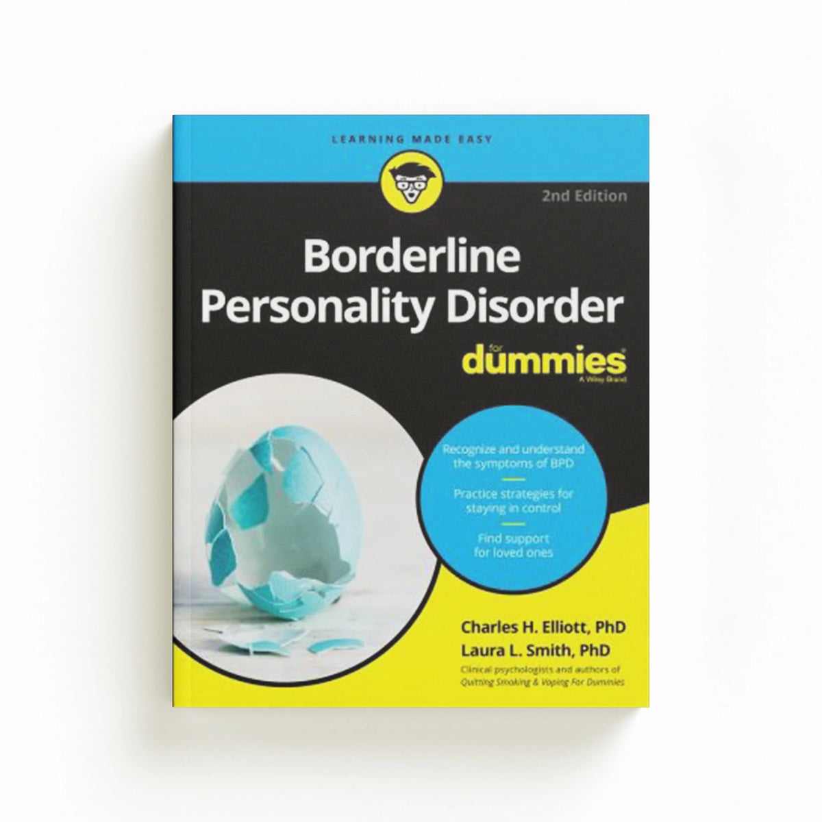 Borderline Personality Disorder For Dummies by Charles H.  Elliott; Laura L.  Smith; 9781119714309